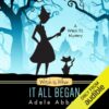 Witch Is When It All Began (A Witch P.I. Mystery): A Witch P.I. Mystery , Hörbuch, Digital, ungekürzt, 353min