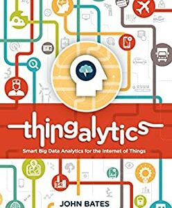 Thingalytics : Smart Big Data Analytics for the Internet of Things