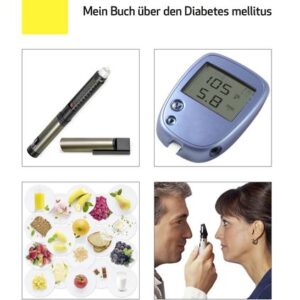 Mein Buch über den Diabetes mellitus