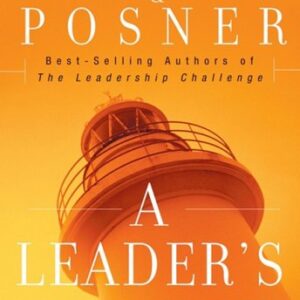 A Leader's Legacy by Barry Z., Kouzes, James M. Posner
